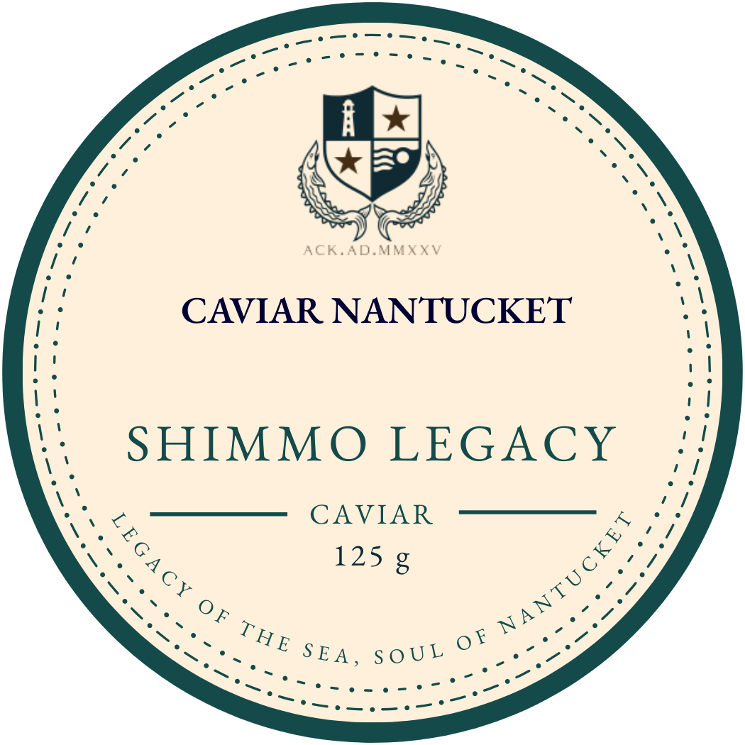 SHIMMO LEGACY - CAVIAR NANTUCKET
